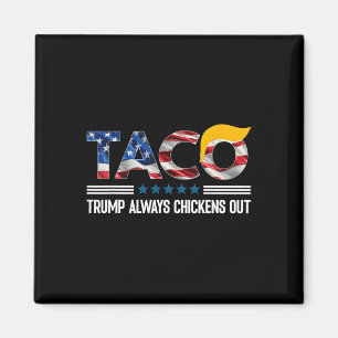 Íman Divertido Trump Taco Trump Sempre se Apavora _4