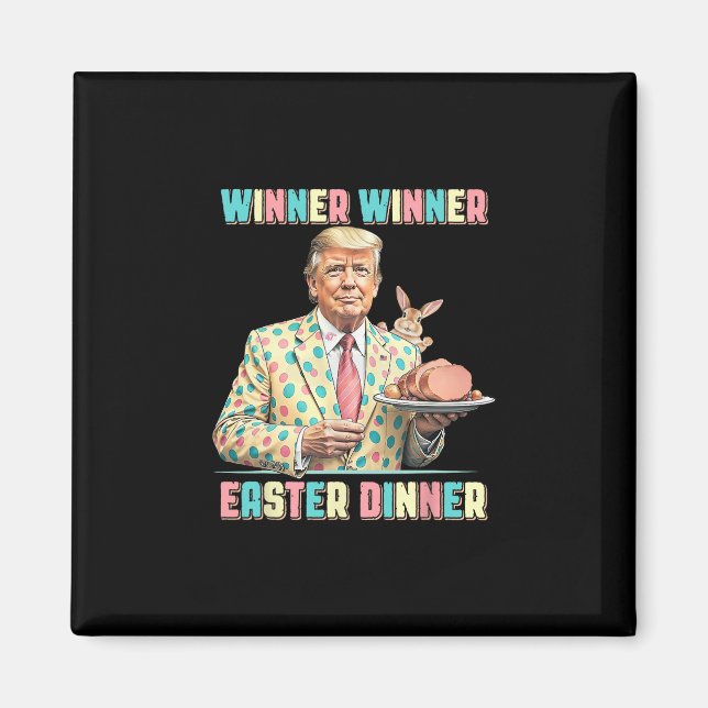 Íman Divertido Trump Vencedor Vencedor Jantar de Páscoa (Frente)