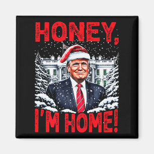 Íman Divertido Trump Xmas Querida Estou em Casa Donald