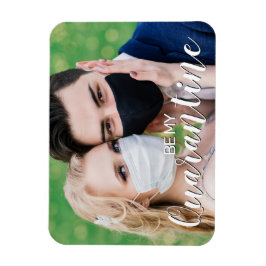 Íman Divirta-se meu Namorados de quarentena 2021 com fo