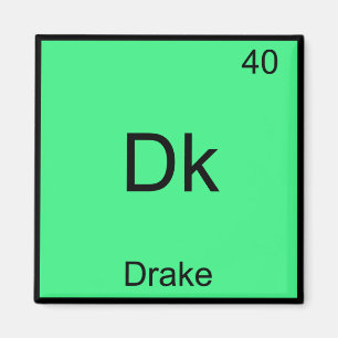 Íman Dk - Drake Funny Chemistry Element Symbol T-Shirt
