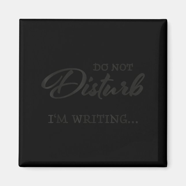 Íman Do Not Disturb - I'm Writing  (Frente)