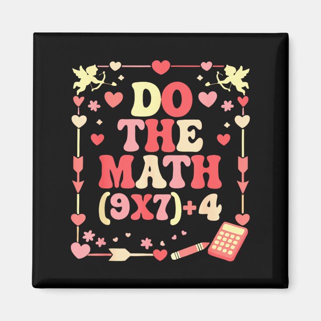 Íman Do The Math Equation Valentine's Day Math Teacher  (Frente)