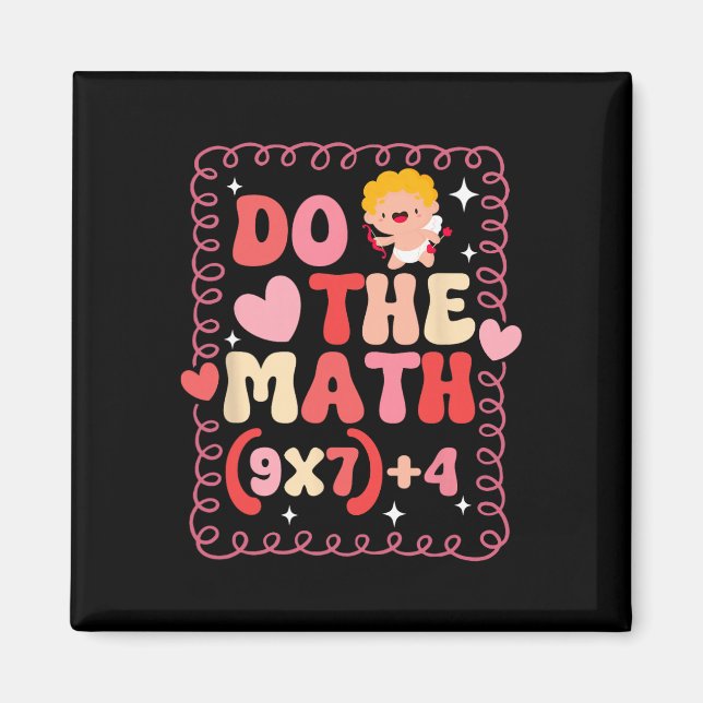 Íman Do The Math Equation Valentine's Day Math Teacher  (Frente)