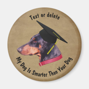 Íman Doberman Meu Cachorro é Mais Inteligente Que o Seu