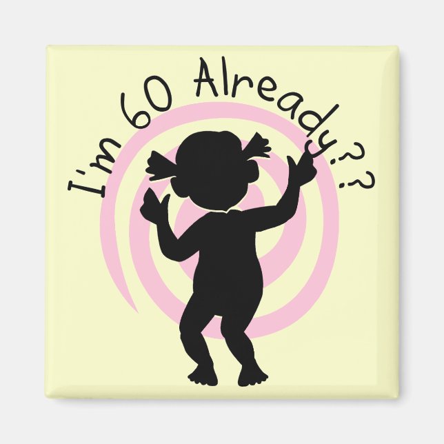 Íman Dobra de tempo 60 já Camisetas e presentes (Frente)