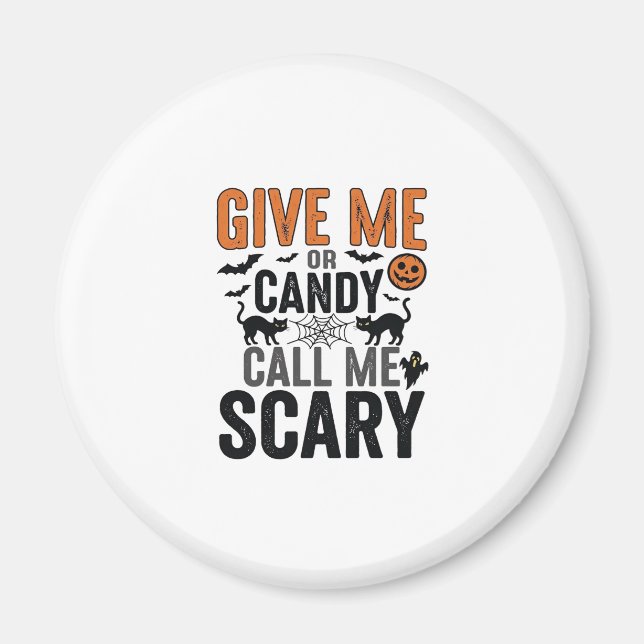 Íman Doce de Halloween ou Me Chame de Assustador Gráfic (Frente)