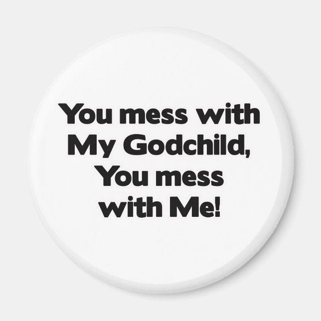 Íman &Don;t Mess with My Godchild (Frente)