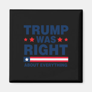 Íman Donald Trump 2024 Engraçado Trump Estava Certo Sob
