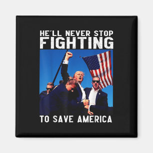 Íman Donald Trump 2024 Inferno Nunca Pára De Lutar