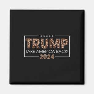 Íman Donald Trump 2024 Recupere a Impressão Leopardo na