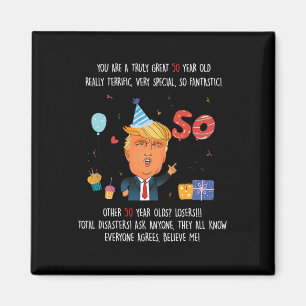 Íman Donald Trump Presidente Engraçado 50º Aniversário