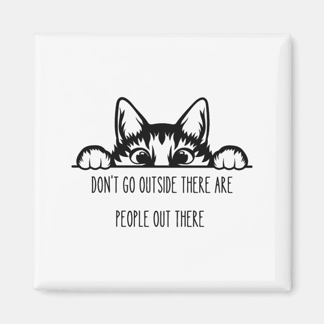 Íman Dont Go Outside There Are People Out There _1  (Frente)