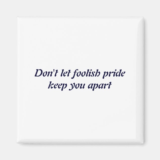 Íman Dont Let Foolish Pride  (Frente)