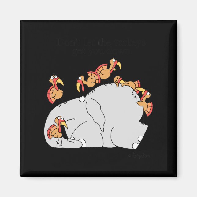 Íman Dont Let The Turkeys Get You Down  (Frente)