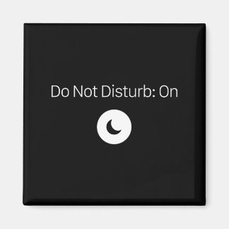 Íman Don't On Don' Disturb Antisocial Introvert