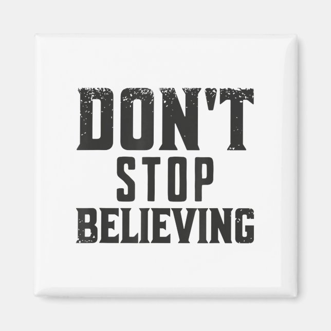 Íman Don't Stop Believing Motivation  (Frente)