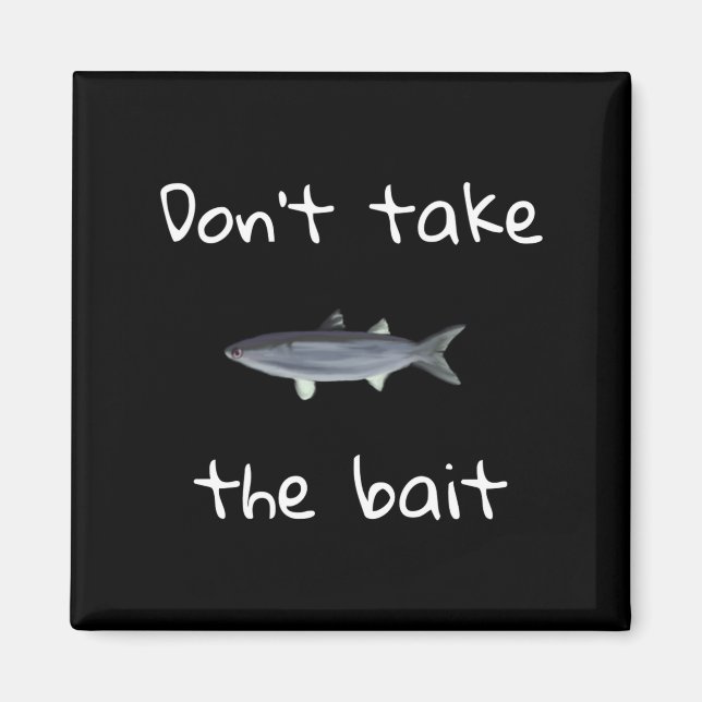 Íman Dont Take The Bait Mullet Fish Artwork Painting  (Frente)