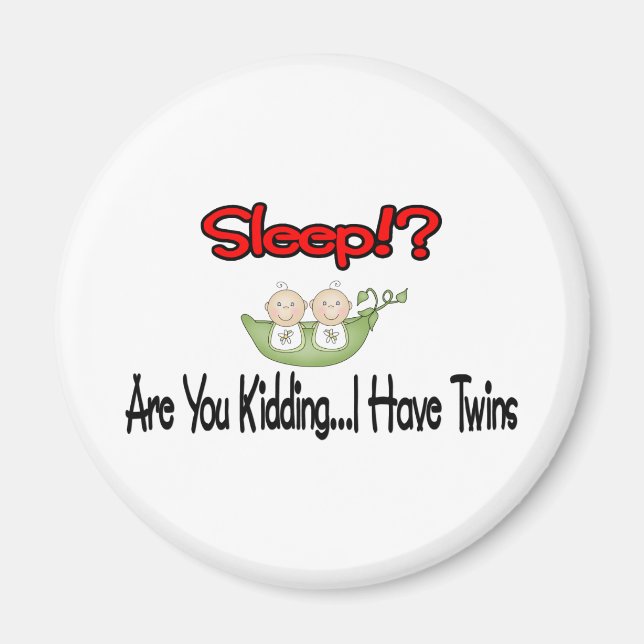 Íman Dormir? EU TENHO GÊMEOS (Frente)