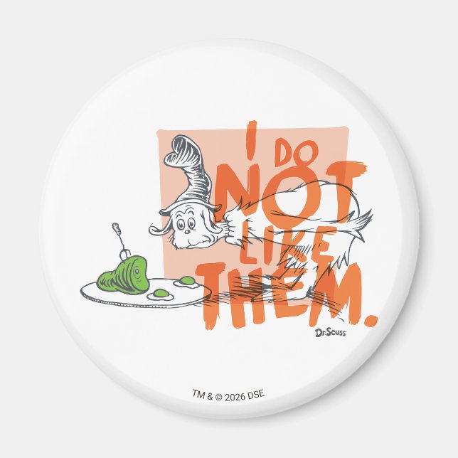 Íman Dr. Seuss Cara-Eu-Sou "Eu Não Gosto" (Frente)