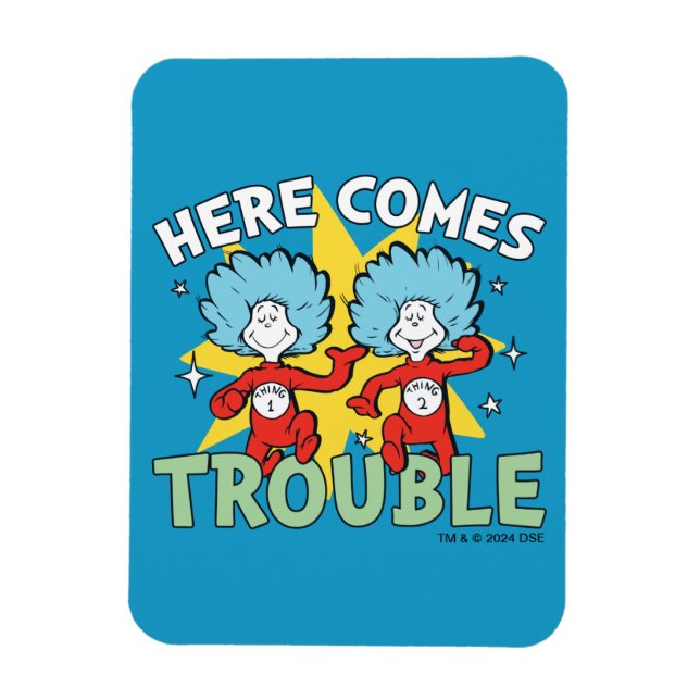 Íman Dr. Seuss | Coisa Um Coisa Dois Aqui Vem o Problem (Vertical)