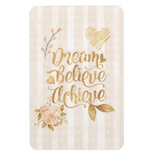 Íman Dream Acredite no Achieve
