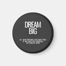 Íman Dream Big Motivational Magnet