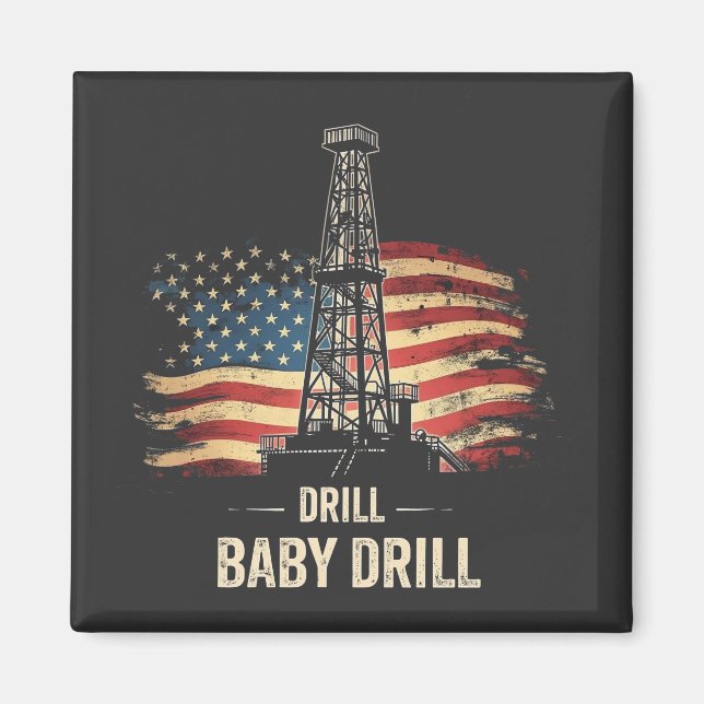 Íman Drill Baby Drill American Trump Energy Economy (Frente)