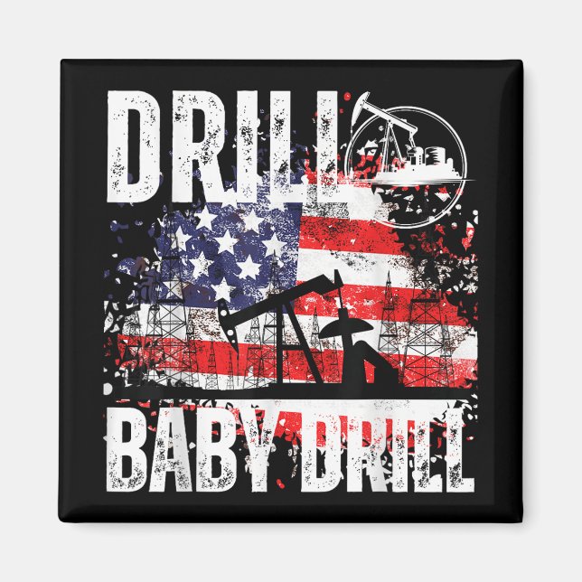 Íman Drill Baby Drill Oilfield American Flag Drilli (Frente)