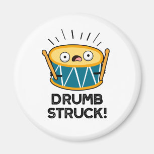 Íman Drumb Struck Funny Drummer Drum Pun