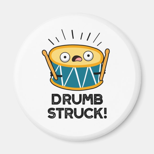 Íman Drumb Struck Funny Drummer Drum Pun (Frente)