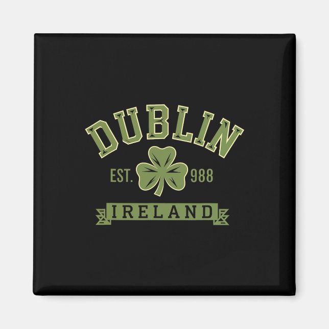 Íman Dublin Ireland Clover Leaf Shamrock Celtic Est 988 (Frente)
