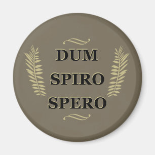 Íman dum spiro spero While I breathe, I hope