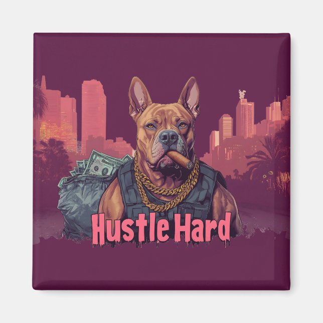 Íman Duro de Hustle - Cachorro Pitbull com Dinheiro e C (Frente)
