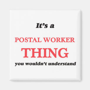Íman É a coisa do Empregador Postal, você não entenderi