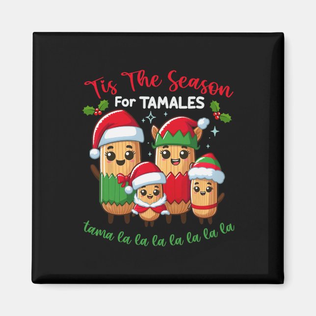 Íman É a Temporada de Tamales Natal Mexicano (Frente)