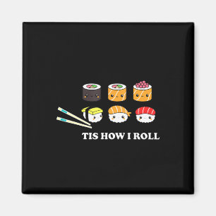 Íman É Assim Que Eu Enrolo Shushi Sushi Feliz Anime Com