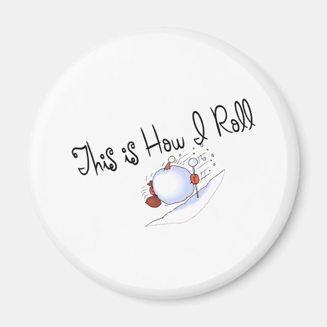 Íman É Assim Que Eu Rolo Snowball (Frente)