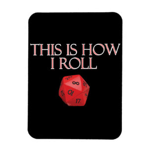 Íman É Assim Que Eu Rolo Um Engraçado Dice RPG