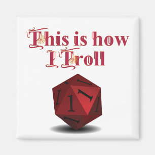 Íman É assim que eu Troll - Dice de Acerto Crítico