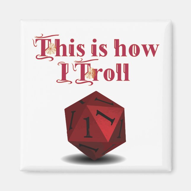 Íman É assim que eu Troll - Dice de Acerto Crítico (Frente)