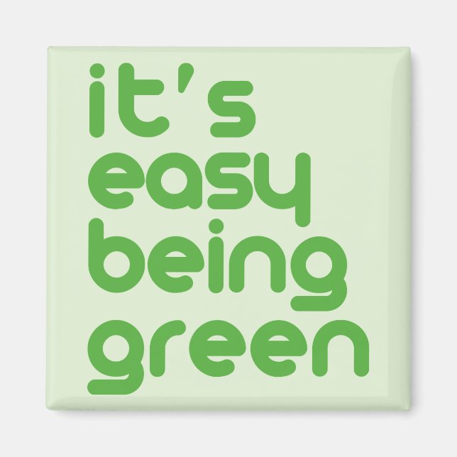 Íman É fácil ser verde (Frente)