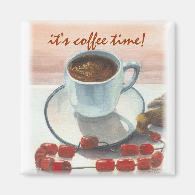 Íman é hora do café! (Frente)