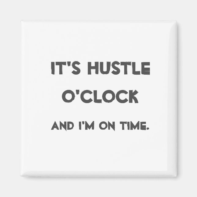 Íman É Hustle O'clock (Frente)