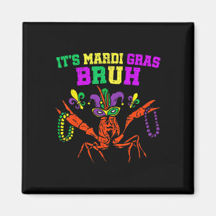 Íman É Mardi Gras Bruh Engraçado Carnaval Kid M