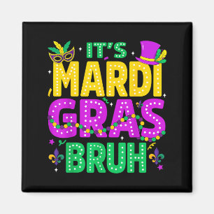 Íman É Mardi Gras Bruh Meme Adolescentes Meninos Piada