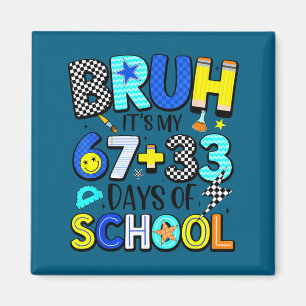 Íman É Meu Bruh 67 33 Dias Escola