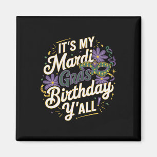 Íman É Meu Mardi Gras Birthday Yall New Orleans Swea