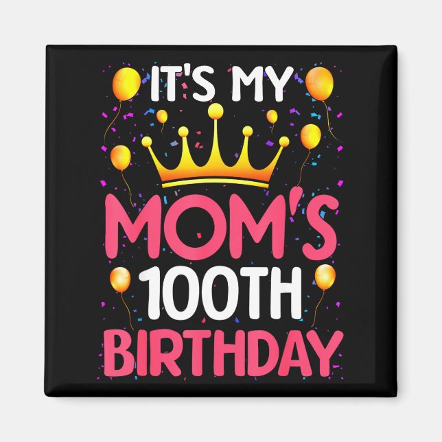 Íman É o 100º Aniversário da Minha Mãe Feliz Aniversári (Frente)