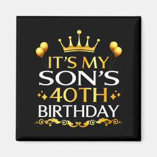 Íman É o 40º aniversário do meu filho Feliz Aniversário